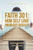 Faith 301: The Results of Self Love