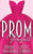 Prom Perfect