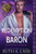 A Redemption for the Baron: A Regency Historical Romance