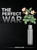 The Perfect War - (Hardback or Cased Book)