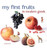 My First Fruits in Modern Greek