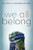 We All Belong - 9781666700121