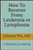 How To Recover From Leukemia Or Lymphoma