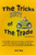The Dirty Tricks Of The Trade