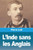 L'Inde sans les Anglais