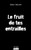 Le fruit de tes entrailles