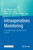Intraoperatives Monitoring: Neurophysiologie Und Chirurgische Ansätze