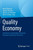 Quality Economy: Limitationen Quantitativer Ökonomie, Potenziale Qualitativer Ökonomie