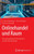 Onlinehandel Und Raum: Eine Geographische Perspektive Auf Den Einzelhandel