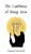 The Loneliness of Being Seen - (Hardback or Cased Book)