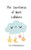 The Sweetness of Quiet Lullabies - (Paperback or Softback)