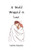 A World Wrapped in Love - (Paperback or Softback)