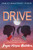 Drive (Bakers Mountain Stories)