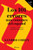 Los 101 Errores Más Comunes del Español / The 101 Most Common Mistakes in Spanish