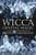 Wicca Crystal Magic: A Beginner�s Guide to Practicing Wiccan Crystal Magic, with Simple Crystal Spells