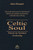 Celtic Soul: Rituals for Spiritual Awakening