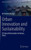 Urban Innovation and Sustainability: Ict-Based Interventions in Hainan, China