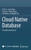 Cloud Native Database: Principle and Practice
