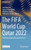 The Fifa World Cup Qatar 2022: Unveiling Insights Beyond the Pitch