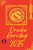 Drache Horoskop 2025