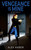 Vengeance is Mine - 9798230271529