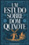 Um Estudo sobre Dom Quixote - 9798230352907