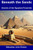 Beneath the Sands: Secrets of the Egyptian Pyramids