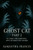 Ghost Cat: Part 2: To Fight the Darkness, They Invoked the Sacred