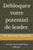 Débloquez votre potentiel de leader.: Les clés d'un leadership efficace.