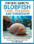 The Easy Guide to Blobfish Care, Training, and Ownership: All You Need To Know About Keeping Blobfish As Unique & Enigmatic Aquatic Pets