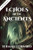 Echoes of the Ancients: Truth Buried in Time