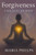 Forgiveness: A Soulful Journey