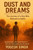 Dust and Dreams: The Journey of a Boy Who Refused to Settle