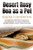 Desert Rosy Boa as a Pet: A Complete Care Guide to Breeding, Enclosure Set-Up, Health, Behavior, Understanding, Habitat Needs and More