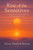 Rise of the Sensitives: A Soul Guide for Empaths, Intuitives and Awakening Sensitives
