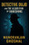 Detective Dujo and The Algorithm of Vanishing - 9798284784457