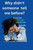 Why didn't someone tell me before?: A Journey through emotional growth and happiness