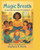 Magic Breath: A Journey into Calm for Children