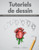 Tutoriels de dessin: Projets de dessin étape par étape pour débutants