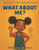 What About Me?: A Children's Book for Families with Special Needs Children What About Me?: A Children's Book for Families with Special Needs Children