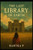 The Last Library of Earth