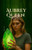 Aubrey Queen e o Coração da Terra