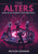 The Alters - Guide de Jeu Complet Pour les Débutants: Procédure pas à pas pour maîtriser les tactiques de survie essentielles, les conseils de constru