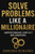 Solve Problems Like A Millionaire: Understanding Conflict And Emotions
