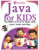 Java for Kids: The ABCs of Java Programming for Kids - Learn, Code, and Play!
