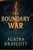 The Boundary War: Book Four of The Boundary Keepers Series