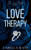Love Therapy: Fake Engagement, Millionaire, Workplace Romance