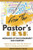 The Pastor's Desk: Messages of Encouragement and Comfort The Pastor's Desk: Messages of Encouragement and Comfort
