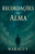 Recordações da Alma