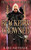 Blackbird Crowned (The Witch King'S Crown)